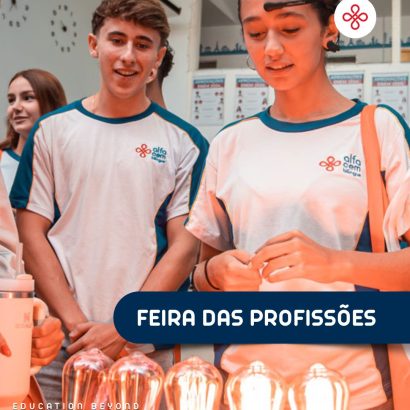 Feira das Profissões Ensino Médio – Alfa CEM Bilíngue