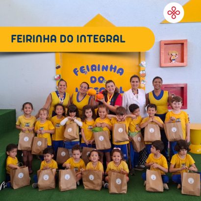 Feirinha do Integral – Educação Infantil – Alfa CEM Bilíngue